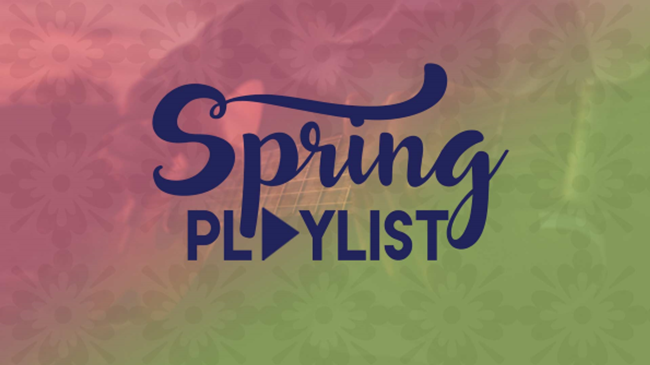 Spring Playlist